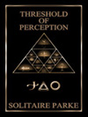 Threshold of Perception